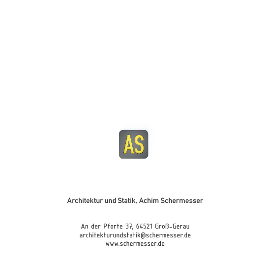 Architektur und Statik, Achim Schermesser // architekturundstatik@schermesser.de